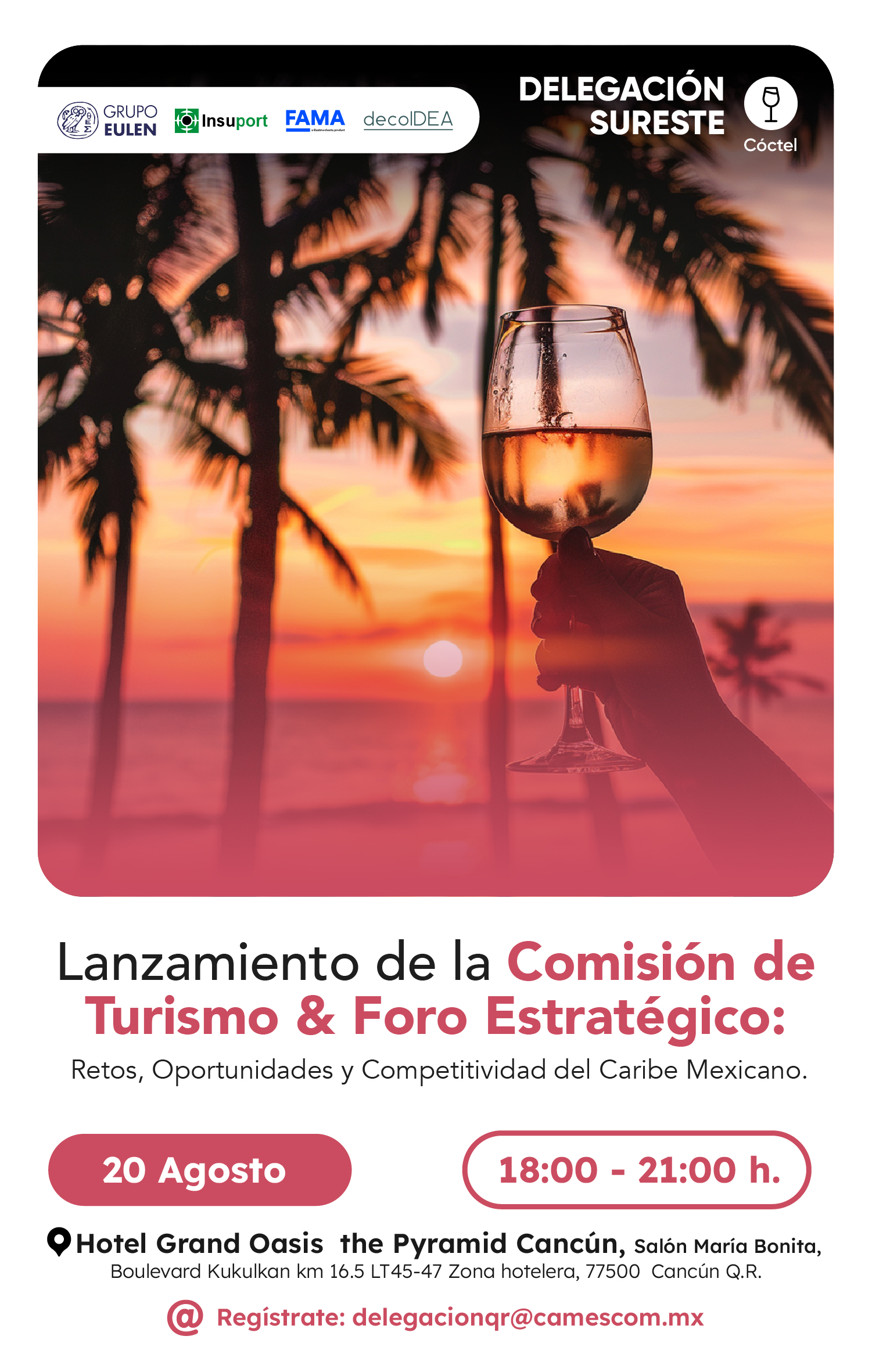 Lanzamiento de la Comisión de Turismo & Foro Estratégico: Retos, Oportunidades y Competitividad del Caribe Mexicano